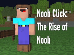 Cluiche Noob Click: The Rise of Noob 
