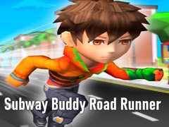 Cluiche Subway Buddy Road Runner