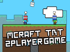 Cluiche MCraft TNT 2 Player Game