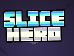 Cluiche Slice Hero