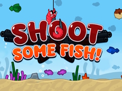 Cluiche Shoot Some Fish!