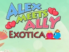 Cluiche Alex Meets Ally Exotica