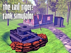 Cluiche The Last Tiger: Tank Simulator