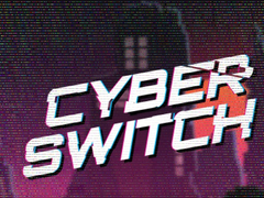 Cluiche Cyber Switch