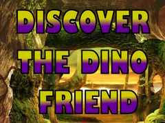 Cluiche Discover The Dino Friend