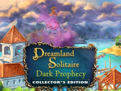 Cluiche Dreamland Solitaire: Dark Prophecy Collector's Edition