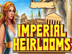 Cluiche Imperial Heirlooms