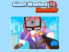 Cluiche Giant Wanted Monster