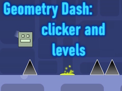 Cluiche Geometry Dash: clicker and levels