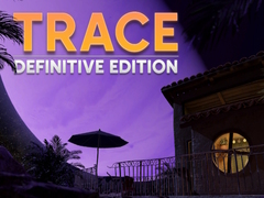 Cluiche TRACE Definitive Edition