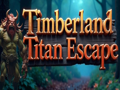 Cluiche Timberland Titan Escape