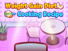 Cluiche Weight Gain Diet Cooking Recipe