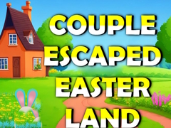Cluiche Couple Escaped Easter Land