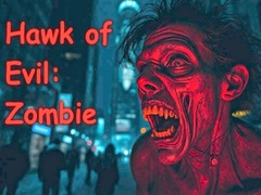 Cluiche Hawk of Evil: Zombie