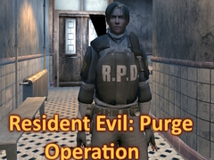 Cluiche Resident Evil: Purge Operation