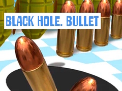 Cluiche Black Hole. Bullet