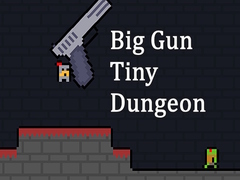 Cluiche Big Gun Tiny Dungeon