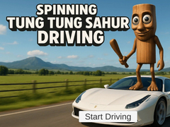 Cluiche Spinning Tung Tung Sahur Driving