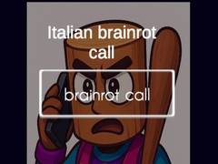 Cluiche Italian Brainrot Call