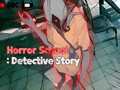 Cluiche Horror School Detective Story