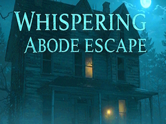 Cluiche Whispering Abode Escape