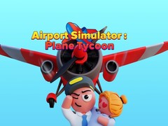 Cluiche Airport Simulator: Plane Tycoon