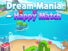 Cluiche Dream Mania Happy Match