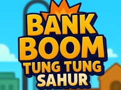 Cluiche Bank Boom Tung Tung Sahur