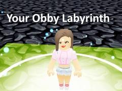 Cluiche Your Obby Labyrinth