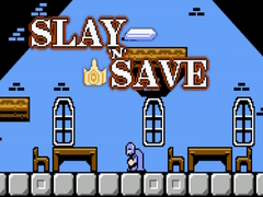 Cluiche Slay 'n' Save