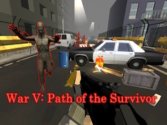 Cluiche War V: Path of the Survivor