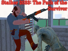 Cluiche Stalker 2033: The Path of the Survivor