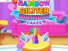 Cluiche Rainbow Glitter Birthday Cakes