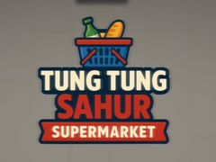 Cluiche Tung Tung Sahur Supermarket
