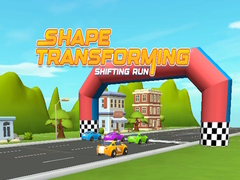 Cluiche Shape Transforming Shifting Run