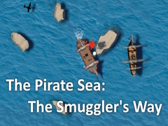 Cluiche The Pirate Sea: The Smuggler's Way
