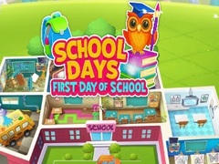 Cluiche School Days First Day Of School