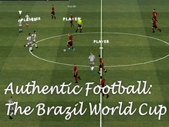 Cluiche Authentic Football:The Brazil World Cup