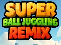 Cluiche Super Ball Juggling Remix