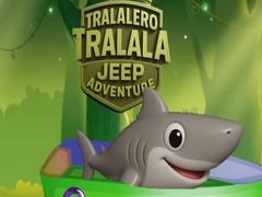 Cluiche Tralalero Tralala Jeep Adventure