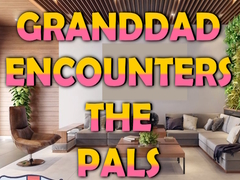Cluiche Granddad Encounters The Pals