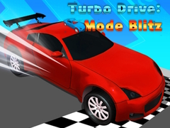 Cluiche Turbo Drive Mode Blitz