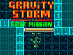 Cluiche Gravity Storm First Mission