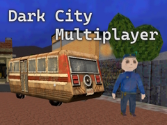 Cluiche Dark City Multiplayer