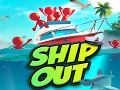Cluiche Ship Out
