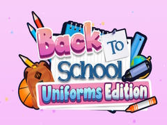 Cluiche Back To School Uniforms Edition
