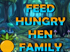 Cluiche Feed Hungry Hen Family
