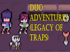 Cluiche Duo Adventures (Legacy of Traps)