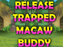 Cluiche Release Trapped Macaw Buddy