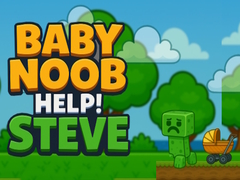 Cluiche Baby Noob Help! Steve